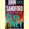 Silken Prey: A Relentless Hunt and Lucas Davenport's Toughest Case (Book & Audiobook Review)